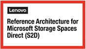 Reference Architecture for Microsoft Storage Spaces Direct (S2D)